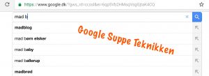 Google Suppe Teknikken